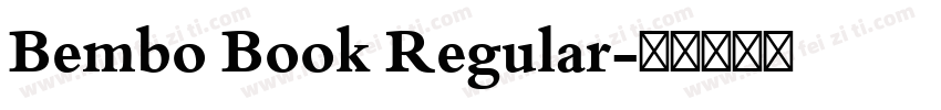 Bembo Book Regular字体转换